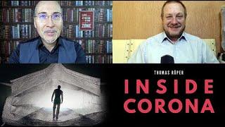 INSIDE CORONA - Die wahren Ziele hinter Covid-19 (Thomas Röper)