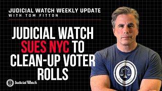 Judicial Watch Sues NYC to Clean Up Voter Rolls, Biden Attacks Supreme Court, CRT Abuse in DC