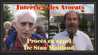 Reportage vérité sur le Procès en Appel de Stan Maillaud: Interviews des avocats et des observateurs