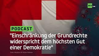Schweizer Polizei: "Einschränkung der Grundrechte widerspricht dem höchsten Gut einer Demokratie"