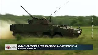 Polen liefert 150 Panzer an Selenskyj – bezahlen müssen wir